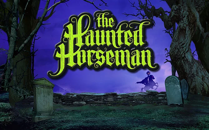 The Haunted Horseman slot