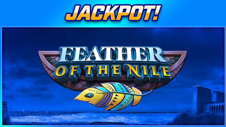 Feather Of The Nile Jackpot